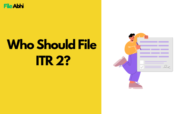 who should file itr 2