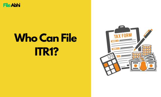 Who Can File ITR1